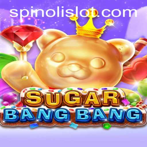 Exploring the Exciting World of SUGARBANGBANG: A New Era in Gaming